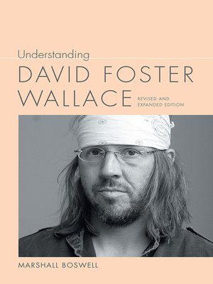 cover image of Understanding David Foster Wallace